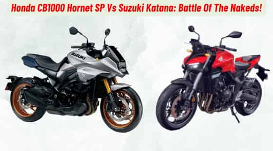 Honda CB1000 Hornet SP Vs Suzuki Katana: Battle Of The Nakeds