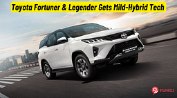 Toyota Adds Its Neo Drive Tech To Fortuner and Legender - Prices Start at Rs 44.72 Lakh