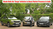 Skoda Rolls Out ‘Surge’ Initiative to Boost Market Presence in India