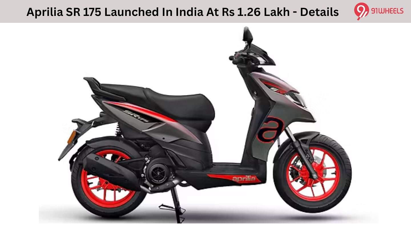 Aprilia SR 175 Launched In India At Rs 1.26 Lakh - Details Aprilia SR 175 Launched In India At Rs 1.26 Lakh - Details