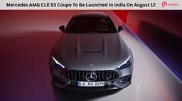 Mercedes AMG CLE 53 Coupe To Be Launched In India On August 12
