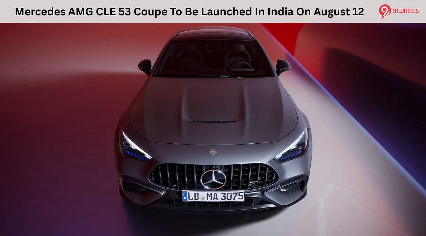 Mercedes AMG CLE 53 Coupe To Be Launched In India On August 12 Mercedes AMG CLE 53 Coupe To Be Launched In India On August 12
