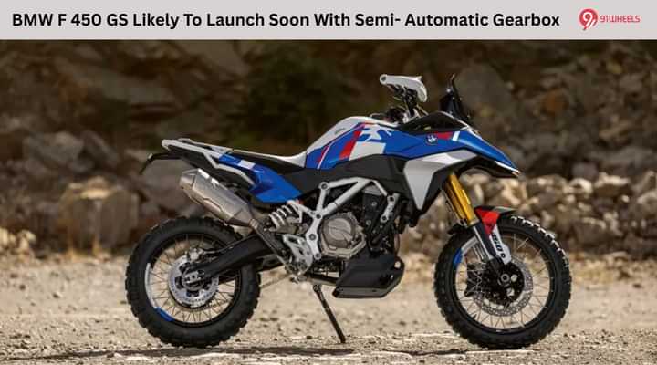 BMW F 450 GS Likely To Launch Soon With Semi-Automatic Gearbox