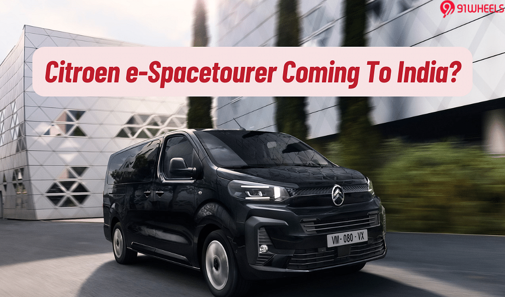 Citroen Spacetourer EV Being Considered For India Launch Citroen Spacetourer EV Being Considered For India Launch