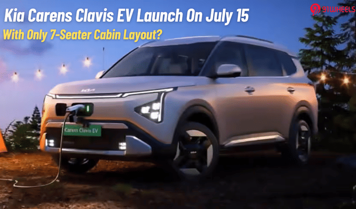 Kia Carens Clavis EV To Be A 7-Seater Only— Launch On July 15 Kia Carens Clavis EV To Be A 7-Seater Only— Launch On July 15