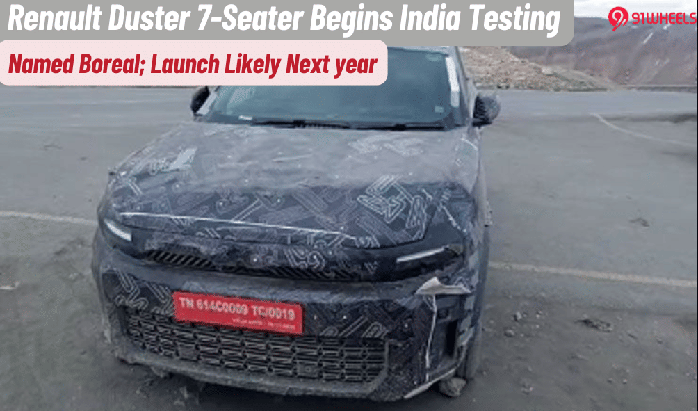 Renault Boreal (7 Seater Duster) Spied Testing In India; Launch Next Year Renault Boreal (7 Seater Duster) Spied Testing In India; Launch Next Year