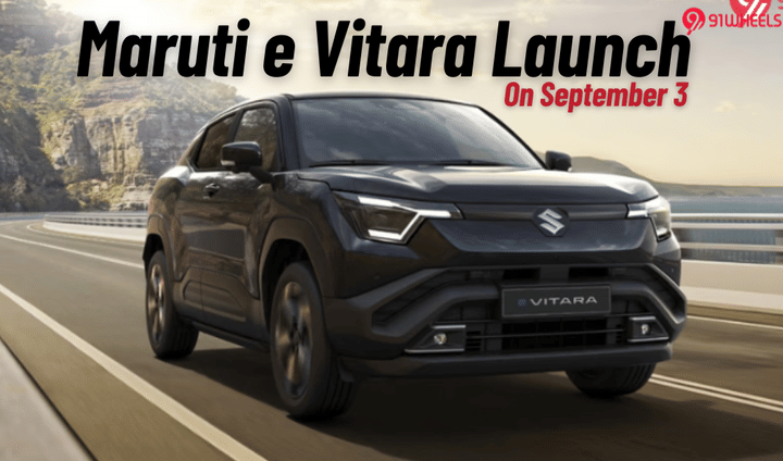 Maruti e Vitara Launch Date Set For Sept 3: First-Ever EV From The Brand Maruti e Vitara Launch Date Set For Sept 3: First-Ever EV From The Brand
