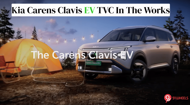 Kia Carens Clavis EV TVC In The Works - Launch Around The Corner Kia Carens Clavis EV TVC In The Works - Launch Around The Corner