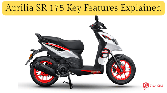 Aprilia SR 175 Key Features Explained - Also Comparison With Rivals