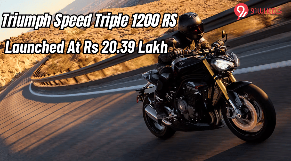 MY2025 Triumph Speed Triple 1200 RS Launched At Rs 20.39 Lakh MY2025 Triumph Speed Triple 1200 RS Launched At Rs 20.39 Lakh