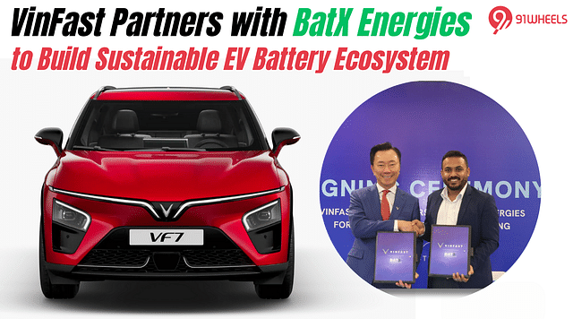 VinFast Partners with BatX to Build Sustainable EV Battery Ecosystem in India