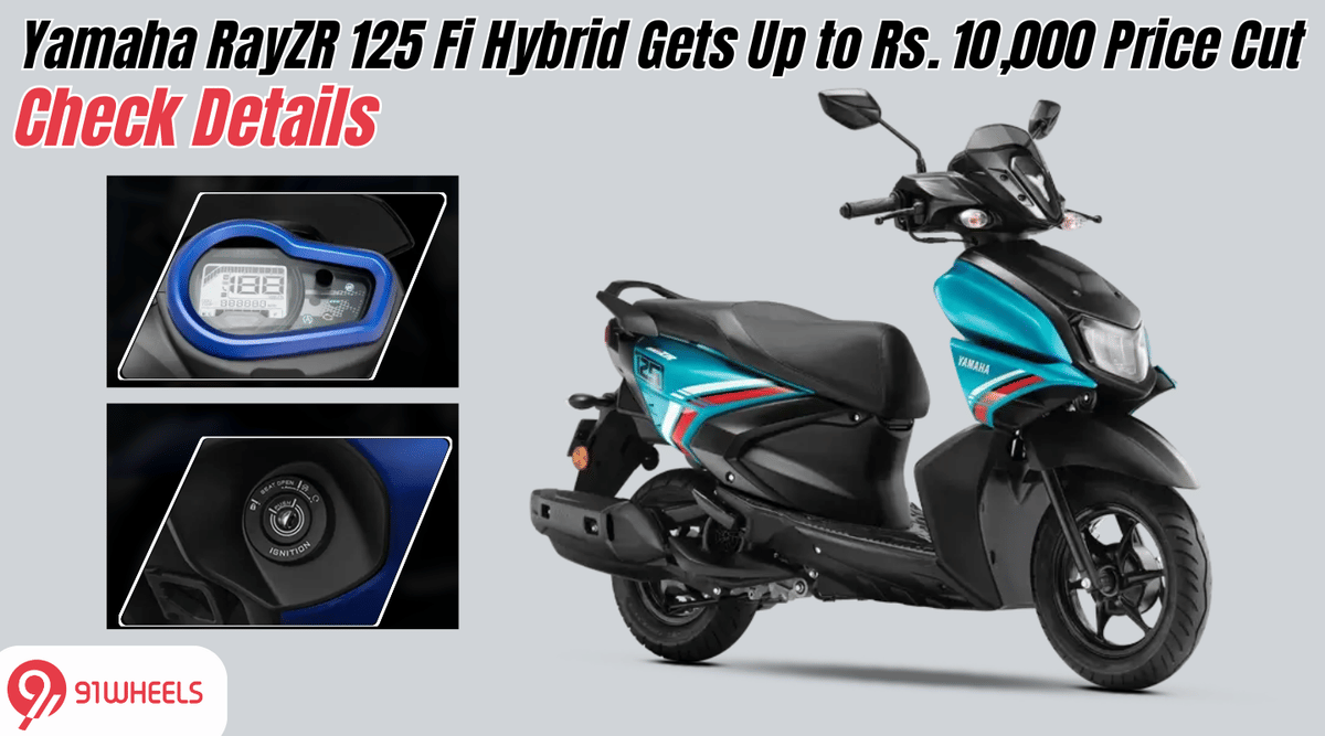Yamaha RayZR 125 Fi Hybrid Gets Up to Rs. 10,000 Price Cut and 10-Year Warranty Yamaha RayZR 125 Fi Hybrid Gets Up to Rs. 10,000 Price Cut and 10-Year Warranty