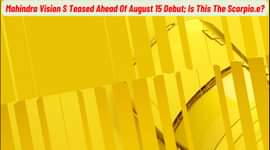 Mahindra Vision S Teased Ahead Of August 15 Debut; Is This The Scorpio.e?