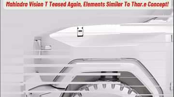 Mahindra Vision T Teased Again, Elements Similar To Thar.e Concept