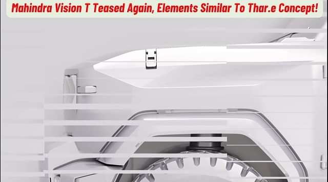 Mahindra Vision T Teased Again, Elements Similar To Thar.e Concept