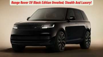 Range Rover SV Black Edition Unveiled; Stealth And Luxury!