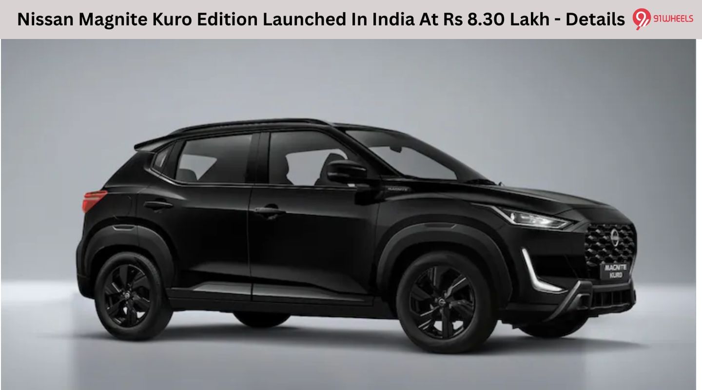 Nissan Magnite Kuro Edition Launched In India At Rs 8.30 Lakh - Details