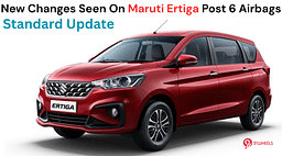 New Changes Seen On Maruti Ertiga Post 6 Airbags Standard Update