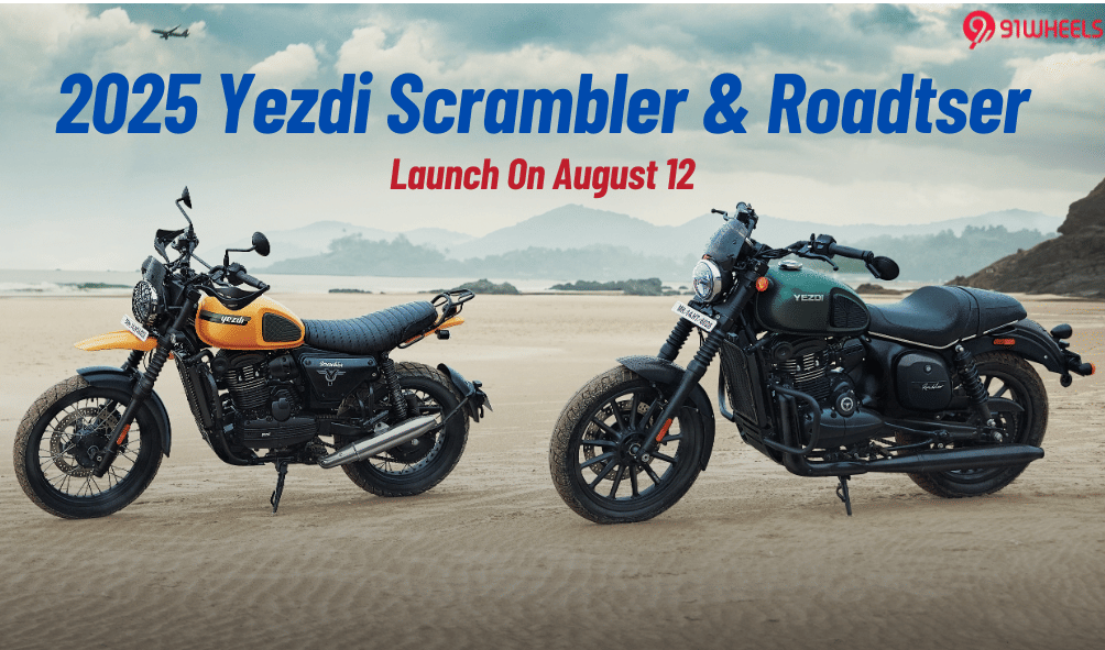 2025 Yezdi Scrambler And Roadster Launch On August 12; New Updates 2025 Yezdi Scrambler And Roadster Launch On August 12; New Updates