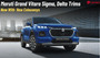 Maruti Grand Vitara Sigma, Delta Variants Get New Colour Options