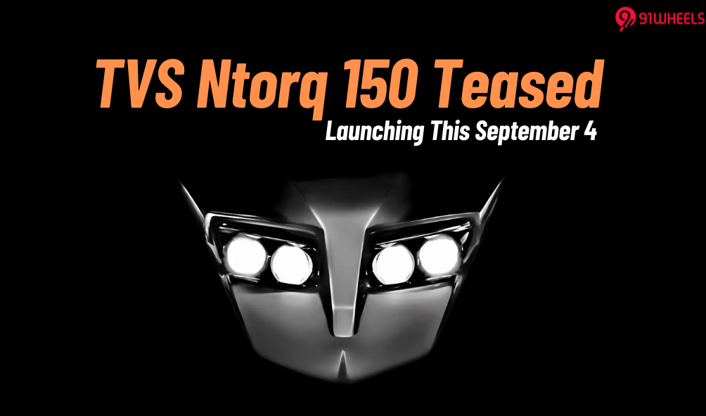 TVS Ntorq 150 Headlamp Design Revealed; Launch On September 4 TVS Ntorq 150 Headlamp Design Revealed; Launch On September 4