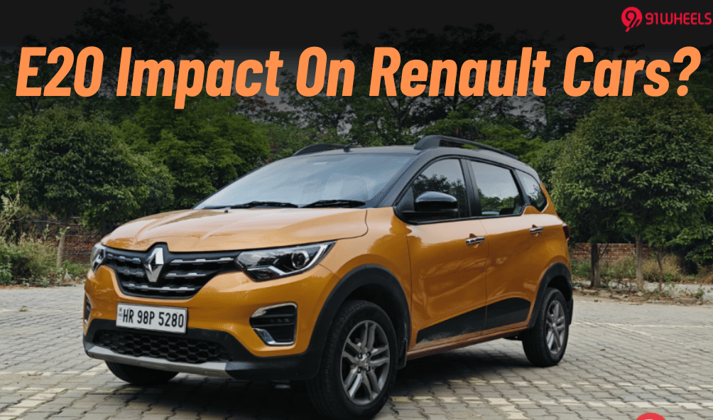 E10 Renault Cars Compatible With E20 Fuel? Brand Says No Issues! E10 Renault Cars Compatible With E20 Fuel? Brand Says No Issues!