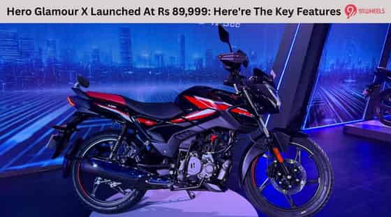 Hero Glamour X Launched At Rs 89,999: Here're The Key Features