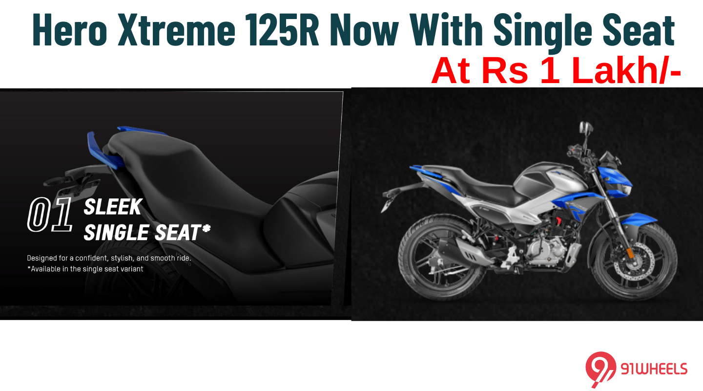 Hero Xtreme 125R With Single Seat Launched At Rs 1 Lakh