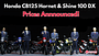 Honda Shine 100 and CB125 Hornet Launched; Bookings Open Now! Deets Inside