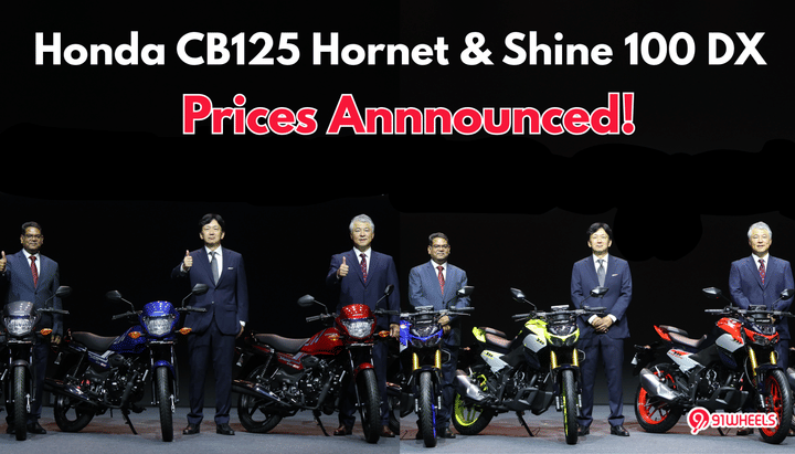 Honda Shine 100 and CB125 Hornet Launched; Bookings Open Now! Deets Inside Honda Shine 100 and CB125 Hornet Launched; Bookings Open Now! Deets Inside