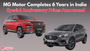 MG Motor Completes 6 Years in India; Special Anniversary Prices Announced