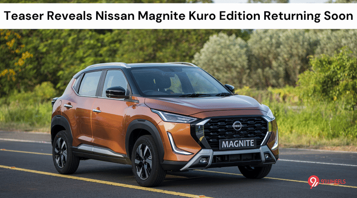 Teaser Reveals Nissan Magnite Kuro Edition Returning Soon Teaser Reveals Nissan Magnite Kuro Edition Returning Soon