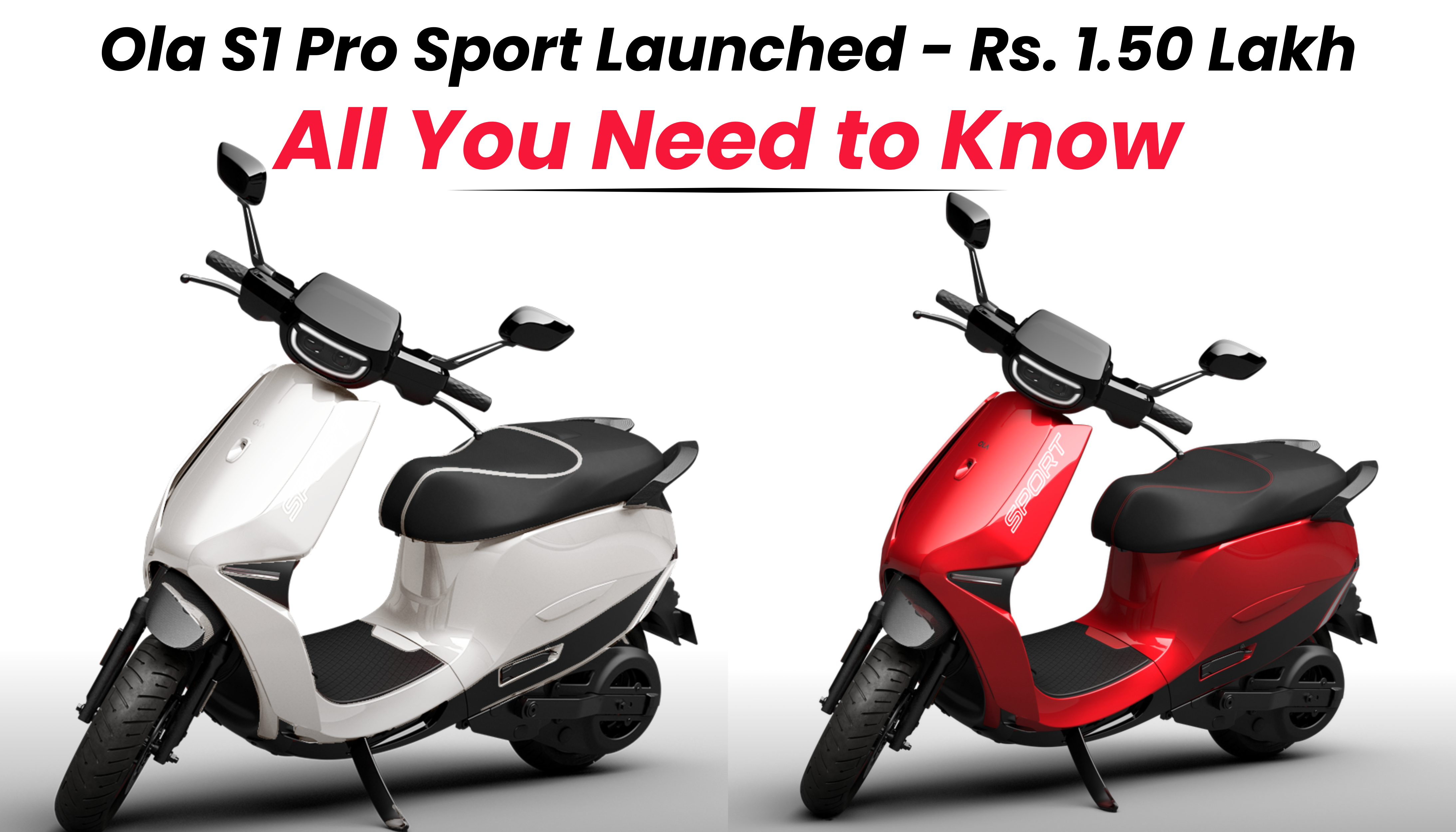 Ola S1 Pro Sport Launched At Rs. 1.50 Lakh: All You Need to Know