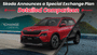 Skoda Auto India Announces a Special Exchange Plan: Details Inside