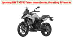 Upcoming BMW F 450 GS Patent Images Leaked; Bears Many Differences Upcoming BMW F 450 GS Patent Images Leaked; Bears Many Differences