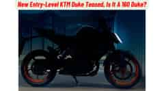 New Entry-Level KTM Duke Teased, Is It A 160 Duke?