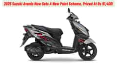 2025 Suzuki Avenis Now Gets A New Paint Scheme, Priced At Rs 91,400!