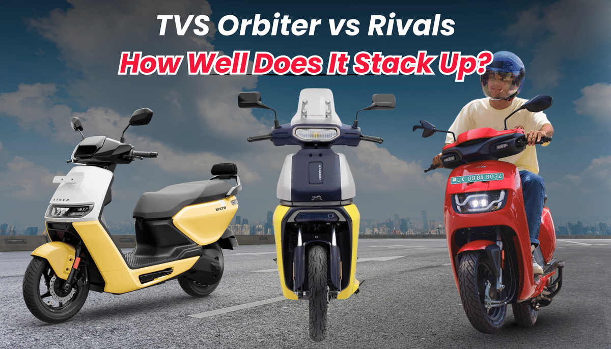 TVS Orbiter vs Rivals: How Well Does It Stack Up? TVS Orbiter vs Rivals: How Well Does It Stack Up?