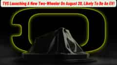 TVS Launching A New Two-Wheeler On August 28, Likely To Be An EV! TVS Launching A New Two-Wheeler On August 28, Likely To Be An EV!