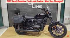 2025 Yezdi Roadster First Look Review: What Has Changed?