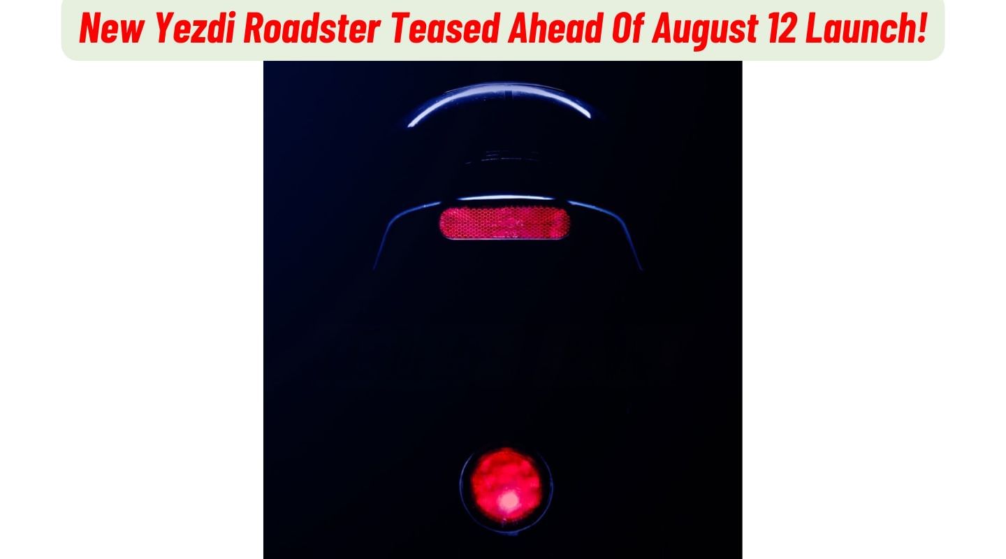 New Yezdi Roadster Teased Ahead Of August 12 Launch!
