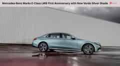 Mercedes-Benz Marks E-Class LWB First Anniversary with New Verde Silver Shade
