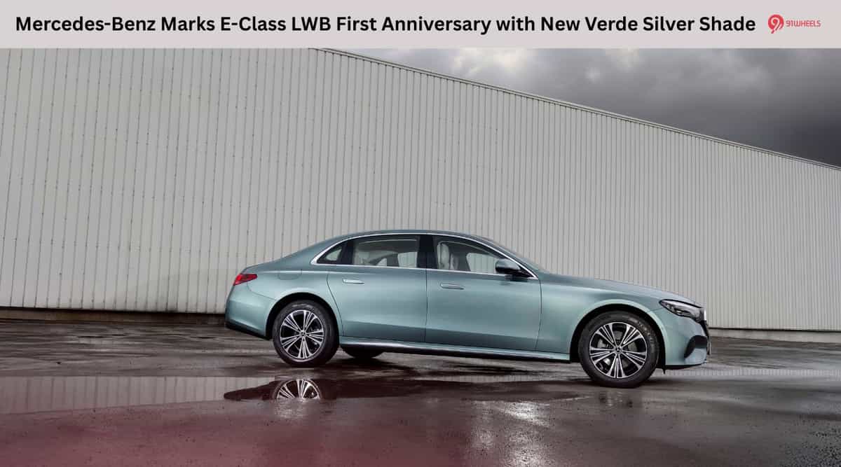Mercedes-Benz Marks E-Class LWB First Anniversary with New Verde Silver Shade Mercedes-Benz Marks E-Class LWB First Anniversary with New Verde Silver Shade