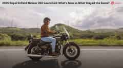 2025 Royal Enfield Meteor 350 Launched: What's New vs What Stayed the Same?