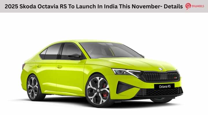 2025 Skoda Octavia RS To Launch In India This November- Details 2025 Skoda Octavia RS To Launch In India This November- Details