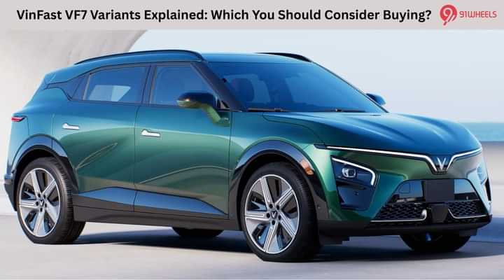 VinFast VF7 Variants Explained: Which You Should Consider Buying?