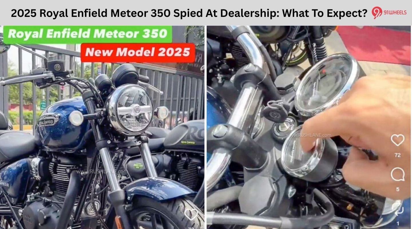 2025 Royal Enfield Meteor 350 Spied At Dealership: What To Expect? 2025 Royal Enfield Meteor 350 Spied At Dealership: What To Expect?