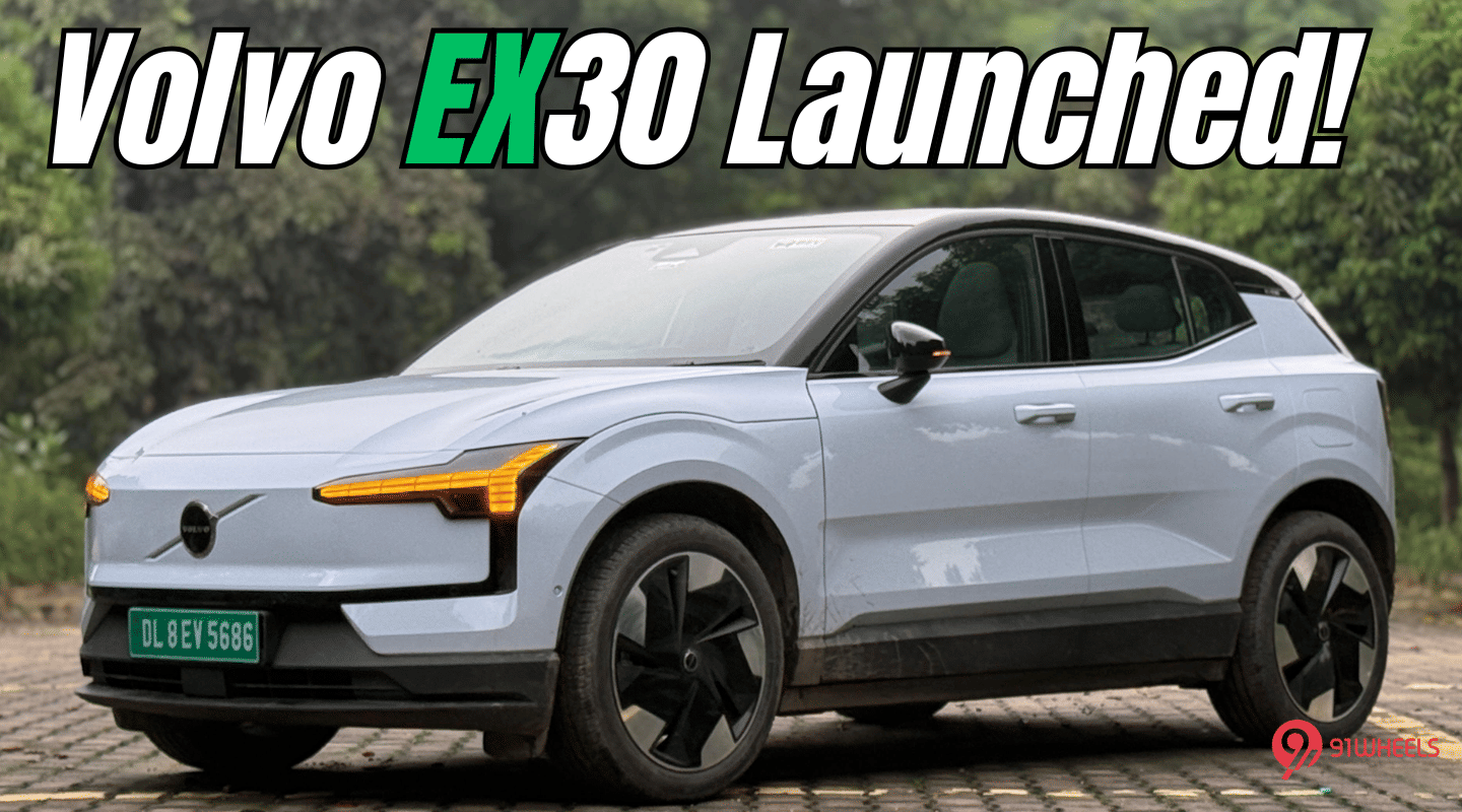 Volvo EX30 Launched With A Special Limited Price of Rs 40 Lakh Volvo EX30 Launched With A Special Limited Price of Rs 40 Lakh
