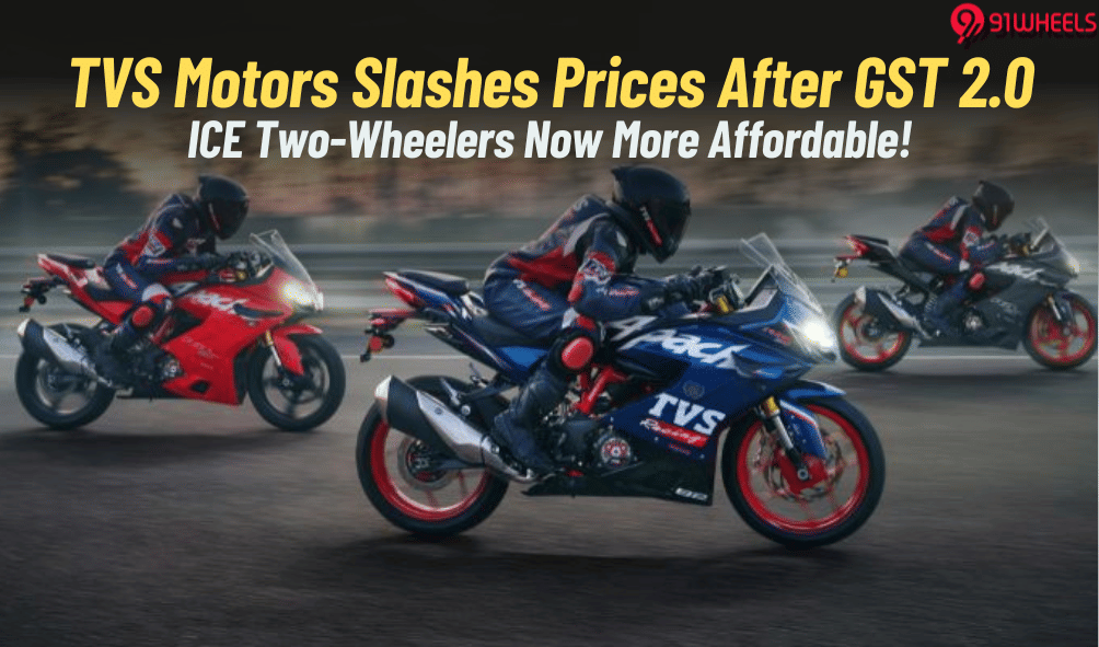 TVS Bikes & Scooters To Get Cheaper As Brand Passes On GST 2.0 Benefits To Buyers! TVS Bikes & Scooters To Get Cheaper As Brand Passes On GST 2.0 Benefits To Buyers!