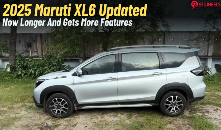 2025 Maruti XL6 Silently Updated With New Features And More Length! 2025 Maruti XL6 Silently Updated With New Features And More Length!